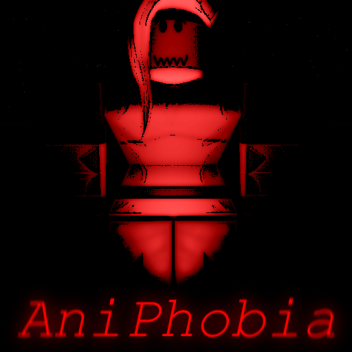 AniPhobia: Legado