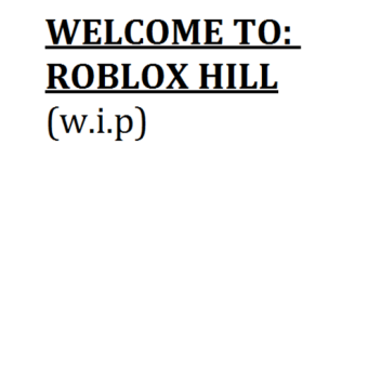 Roblox Hill (Small Updates)
