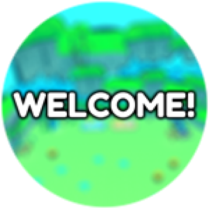 welcome - Roblox