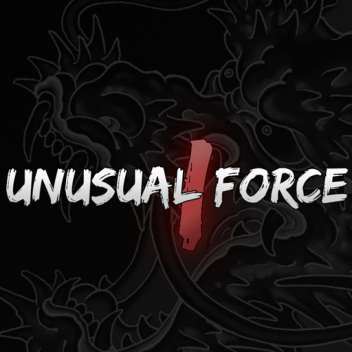 Unusual Force 1