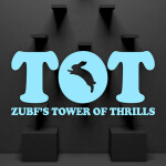 zubf's Tower of Thrills [WIP]