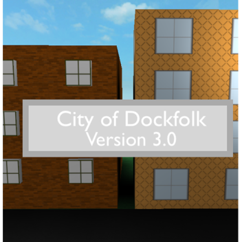 City of Dockfolk V.3