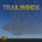 Trailwinds [MOVED GAMES]