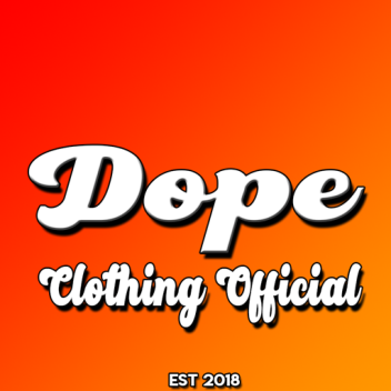 Dope Clothing Store