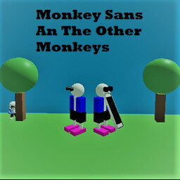 Monkey Sans An The Other Monkeys😳🚪💀 thumbnail