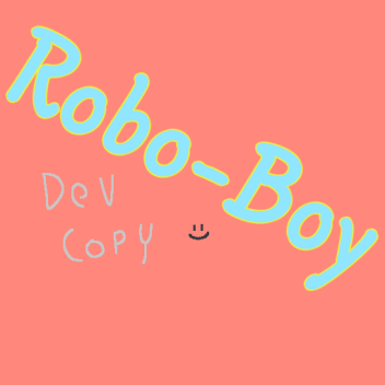 Robo Boy : Klinks and Klacks! (DEV ROOM)