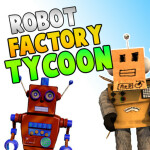 Robot Factory Tycoon