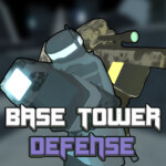 [New Mode!] Base Tower Defense