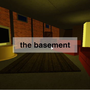 the basement