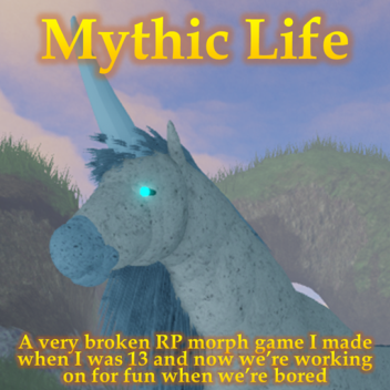 Mythic Life