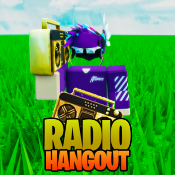 📻 Radio Hangout