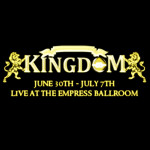 ✦KINGDOM✦ LIVE At The Empress Ballroom!