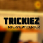 Trickiez's Interview Centre