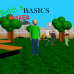 Baldi's Basics Maker