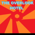 The Overlook Hotel [SHOWCASE/HOTEL]