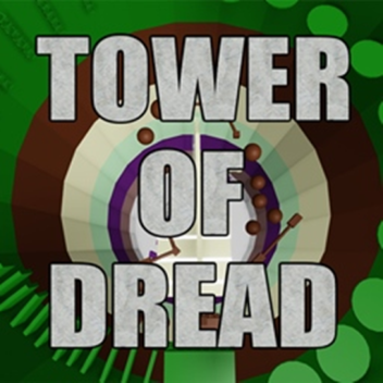 Tower of Dread 
