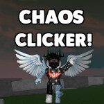 [NEW!]CHAOS CLICKER![BETA]