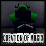 Creation Of Mugix | Test Trial
