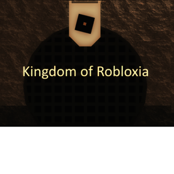 Kingdom of Robloxia - Showcase