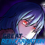 Great Reincarnation