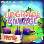 Upgrade Village