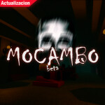 Mocambo Nextbots [Beta]