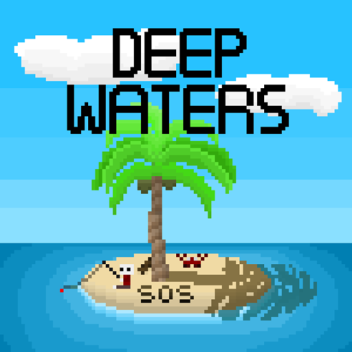 🌴 Deep Waters [Legado]