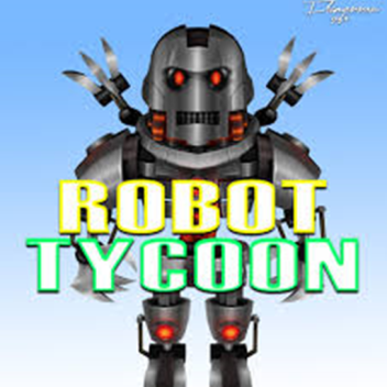 [INVASION] Robot tycoon 