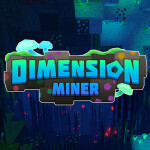 Dimension Miner [Early Alpha]