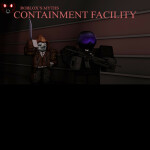 Roblox's Myth Containment Facility
