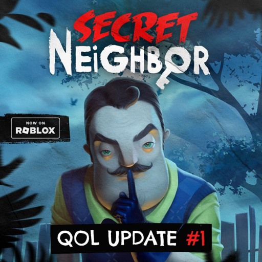 [Portal Update] Secret Neighbor [BETA]