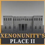 XenonUnity's Place: II