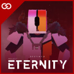 Destiny 2 Project: Eternity