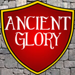 Ancient Glory [WIP]