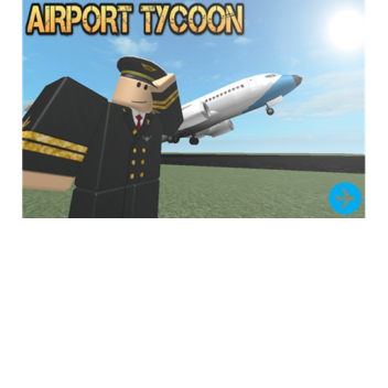 ★ ¡Tycoon del aeropuerto!★