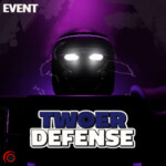 🌀 [EVENT] 🌀 TWOER DEFENSE