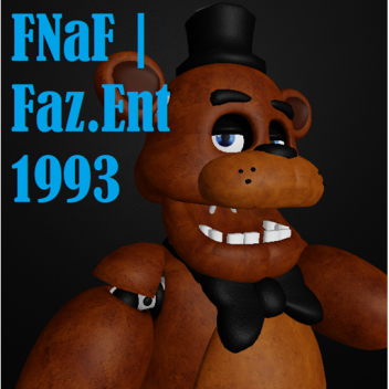 FNAF | Fazbear Entertainment 1993