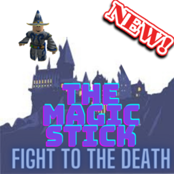 The Magic Stick
