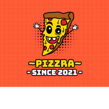 ~Pizzra~