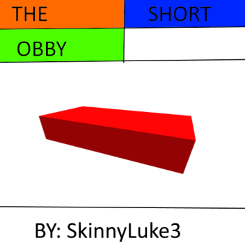 The Short Obby