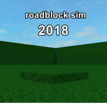 ROBLOX Simulator 2018