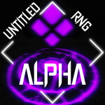 [TIME-LIMITED EVENT] Untitled RNG [ALPHA]