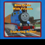 Blue Train With Friends! UPDATE
