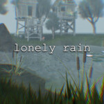 lonely rain [voice chat]