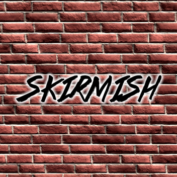 Skirmish(Classic)