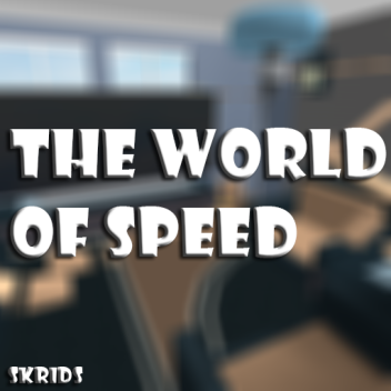 Welt der Geschwindigkeit