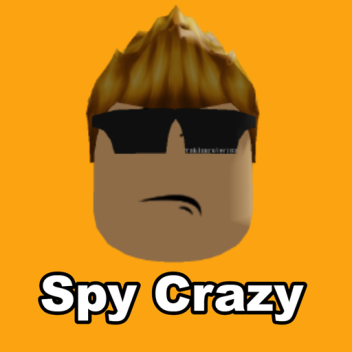 Spy Crazy Beta