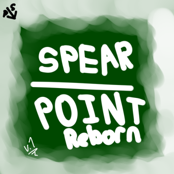 Spear Point Reborn
