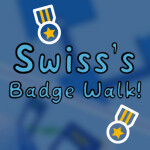[⚒️] Swiss's Badge Walk 2 