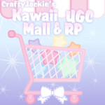 🛒 CraftyJackie's Kawaii UGC Mall & RP 🛒